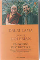 Emozioni distruttive by Daniel Goleman, Gyatso Tenzin (Dalai Lama)