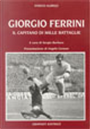 Ferrini Giorgio by Enrico Albrigi, Sergio Barbero