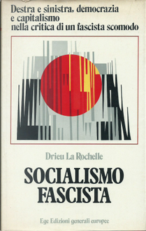 Socialismo fascista by Pierre Drieu La Rochelle