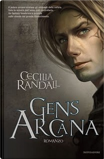 Gens Arcana by Cecilia Randall