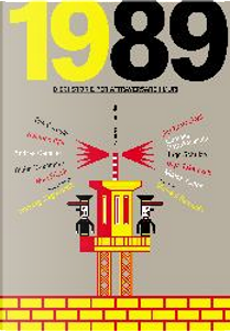 1989. Dieci storie per attraversare i muri