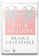 Musica celestiale by Rick Moody