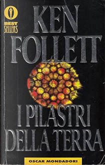 I pilastri della terra by Ken Follett