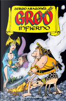 Groo: Infierno by Mark Evanier, Sergio Aragones