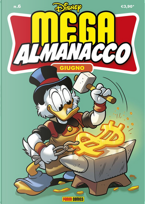 Mega almanacco n. 6 by Arthur Faria Jr., Bob Bartholomew, Bob Langhans, Bo Torstensen, Charlie Martin, Dave Angus, Dave Rawson, Gail Renard, Geoff Cowan, Jack Sutter, Janet Gilbert, Jim Kenner, John Kane, Neville Jason, Pat McGreal, Paul Halas, Per Hedman, Rafles Magalhães Ramos, Tom Anderson, Werner Wejp-Olsen Mega almanacco n. 6 by Arthur Faria Jr., Bob Bartholomew, Bob Langhans, Bo Torstensen, Charlie Martin, Dave Angus, Dave Rawson, Gail Renard, Geoff Cowan, Jack Sutter, Janet Gilbert, Jim Kenner, John Kane, Neville Jason, Pat McGreal, Paul Halas, Per Hedman, Rafles Magalhães Ramos, Tom Anderson, Werner Wejp-Olsen