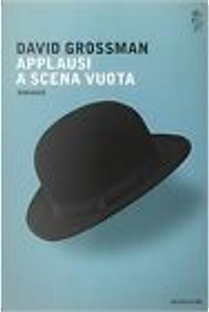 Applausi a scena vuota by David Grossman