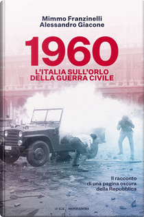 1960 by Alessandro Giacone, Mimmo Franzinelli