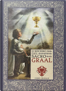 La ricerca del Sacro Graal by Álvaro Marcos