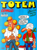Totem Comic n. 157, anno IX, 15 marzo 1995 by Binet, Carlos Gimenez, Das Pastoras, E. Sanchez Abuli, Edika, Gérard Lauzier, Hoviv, Ivà, Jean-Pierre Autheman, José Luis Martin, Leonardo Ortolani, Luca Boschi, Miguel Gallardo, Oscar, Philippe Vuillemin, René Pétillon, Sergio Aragones, T. P. Bigart, Tha, Ufuk