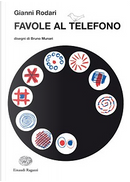 Favole al telefono by Gianni Rodari