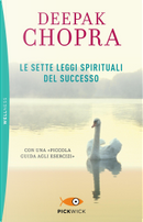 Le sette leggi spirituali del successo by Deepak Chopra