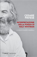 Interpretazione della poesia di Walt Whitman by Cesare Pavese