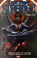 Doctor Strange: Serie oro vol. 2 by Chris Claremont, Dan Jolley, Michael T. Gilbert