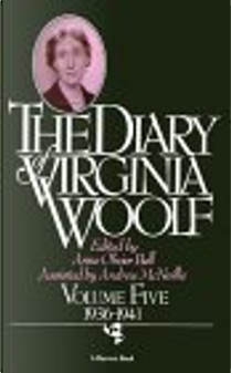 The Diary of Virginia Woolf by Virginia Woolf