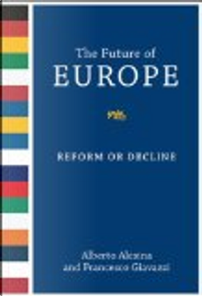 The Future of Europe by Alberto Alesina