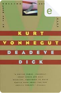 Deadeye Dick by Kurt Vonnegut, Jr.