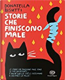 Storie che finiscono male by Donatella Bisutti