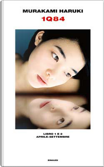 1Q84 by Haruki Murakami