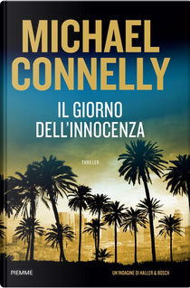 Il giorno dell’innocenza by Michael Connelly