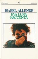 Eva Luna racconta by Isabel Allende