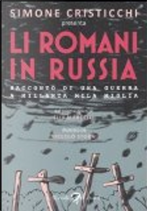 Li romani in Russia by Elia Marcelli, Niccolò Storai, Simone Cristicchi