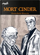 Mort Cinder by Alberto Breccia, Héctor Germán Oesterheld