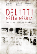 Delitti nella nebbia by Francesco Altan, Giacomo Battara, Nicola Bianchi