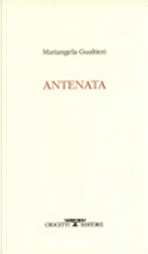 Antenata by Mariangela Gualtieri