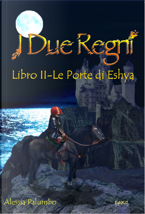 I due regni by Alessia Palumbo