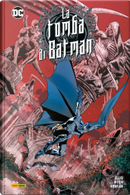 La tomba di Batman vol. 1 by Bryan Hitch, Warren Ellis