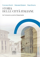 Storia delle città italiane by Francesca Bocchi, Manuela Ghizzoni, Rosa Smurra