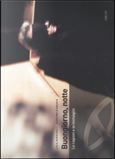 Buongiorno, notte by Luca Bandirali, Stefano D'Amadio