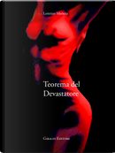 Teorema del devastatore by Lorenzo Moneta