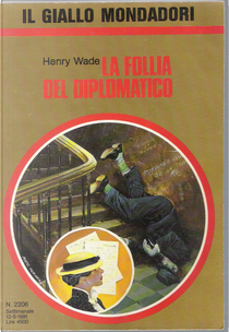 La follia del diplomatico by Henry Wade