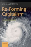 Re-forming Capitalism by Wolfgang Streeck