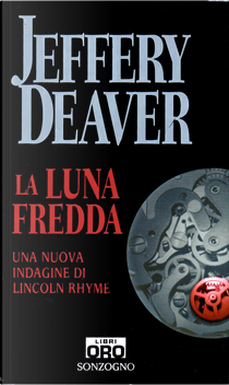 La luna fredda by Jeffery Deaver