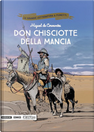 Don Chisciotte della Mancia by Miguel de Cervantes, Philippe Chanoinat