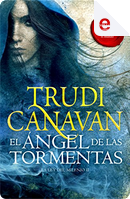 El ángel de las tormentas by Trudi Canavan