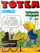 Totem Comic n. 153, anno VIII, 15 novembre 1994 by Carlos Gimenez, David Lubrano, Didier Tronchet, Edika, Enrique Ventura, François Thomas, Hoviv, Ivà, Jorge Gomez, José Luis Martin, Juan Alvarez, Leonardo Ortolani, Lluïsot, Luca Boschi, Martin Veyron, Massimo Caviglia, Max Greggio, Miguel Gallardo, Miguel Ángel Nieto, Palomo, Philippe Lejeune, Philippe Vuillemin, Romeu, Stefano Disegni