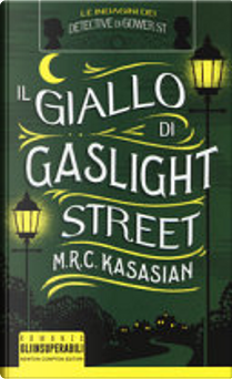 Il Giallo di Gaslight Street by M.R.C. Kasasian