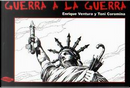 Guerra a la guerra by Enrique Ventura