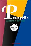 Persepolis by Marjane Satrapi
