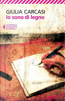 Io sono di legno by Giulia Carcasi
