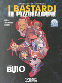I bastardi di Pizzofalcone n. 2 by Caludio Falco, Paolo Terracciano