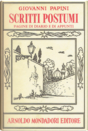 Scritti postumi by Giovanni Papini