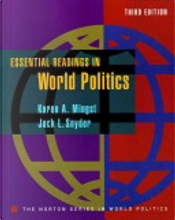 Essential Readings in World Politics by Jack Snyder, Karen A. Mingst