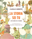 La storia sei tu by Carlo Greppi