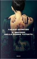 Il mistero della donna tatuata by Takagi Akimitsu