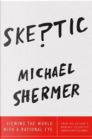 Skeptic by Michael Shermer