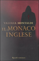 Il monaco inglese by Valeria Montaldi